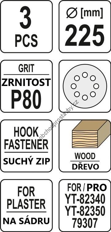 Brusný papír YATO 3 ks, kulatý 225mm, P80 se suchým zipem, YT-83472